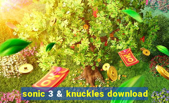 sonic 3 & knuckles download